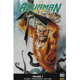 Aquaman Renascimento - Volume 7, De Dan Abnett. Editora Panini Em Português