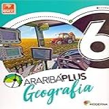 Araribá Plus. Geografia - 6º Ano