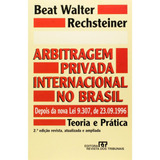 Arbitragem Privada Internacional No Brasil