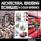 Architectural Rendering Techniques 