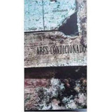 Ares Condicionados 