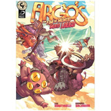 Argos - Um Fim Do Mundo Muito Louco - Hq - Draco Editora