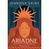 Ariadne: Princesa. Irmã De Um Monstro. Amante De Deuses E Heróis., De Saint, Jennifer. Editorial Planeta Minotauro, Tapa Mole En Português, 2022