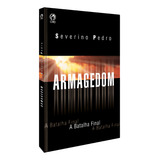 Armagedom - A Batalha Final, De Silva, Severino Pedro Da. Editorial Casa Publicadora Das Assembleias De Deus, Tapa Mole En Português, 2004