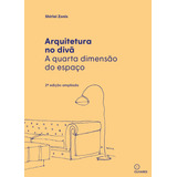 Arquitetura No Divã: A Quarta Dimensão Do Espaço, De Shirlei, Zonis. Eo Editora Ltda, Capa Mole Em Português, 2022