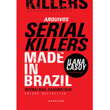 Arquivos Serial Killers Ilana