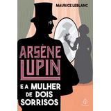 Arsene Lupin E A