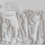 Arte Deco No Brasil