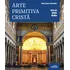 Arte Primitiva Cristã - - Arte Na Idade Média