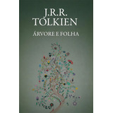 Árvore E Folha De Tolkien J R R Editorial Casa Dos Livros Editora Ltda Tapa Dura En Português 2020