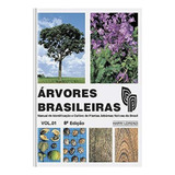 Árvores Brasileiras Volume 1