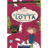 As (extra)ordinárias (des)aventuras De Lotta 1: Coelhos Por Toda A Parte: Não Aplica, De Alice Pantermüller. Série Não Aplica Editora Fundamento, Capa Mole Em Português, 2022