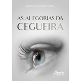 As Alegorias Da Cegueira