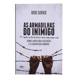 As Armadilhas Do Inimigo