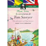 As Aventuras De Tom Sawyer, De Twain, Mark. Clássicos Bilíngues Editorial Ciranda Cultural Editora E Distribuidora Ltda., Capa Dura Em Inglês, 2016