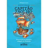 As Aventuras Do Capitão Zaolho