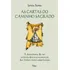As Cartas Do Caminho Sagrado, De Jamie Sams. Editora Rocco, Capa Mole Em Português, 2019