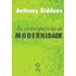 As Consequências Da Modernidade, De Giddens, Anthony. Fundação Editora Da Unesp, Capa Mole Em Português, 2002