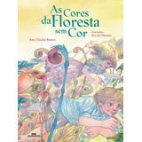 As Cores Da Floresta