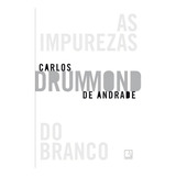 As Impurezas Do Branco
