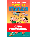 As Melhores Tiras Da Turma Da Mônica Vol. 4, De Mauricio De Sousa. Editora Panini, Capa Mole Em Português