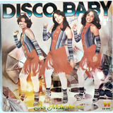 As Melindrosas Disco Baby