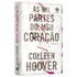 As Mil Partes Do Meu Coração, De Colleen Hoover. Editora Galera, Capa Mole, Edição 2018 Em Português, 2019