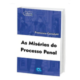 As Miserias Do Processo