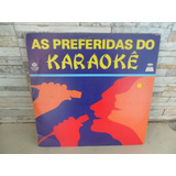 As Preferidas Do Karaoke = Louras Geladas / Ciume / Vinil