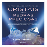 As Propriedades Curativas Dos