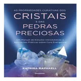As Propriedades Curativas Dos