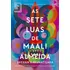 As Sete Luas De Maali Almeida, De Shehan Karunatilada. Editora Record, Capa Mole, Edição 1 Em Português, 2023