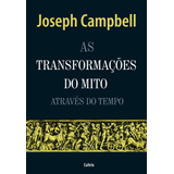 As Transformacoes Do Mito