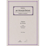 As Traquinias De