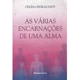 As Varias Encarnacoes De