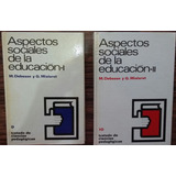 Aspectos Sociales De La Educacion T.i-ii - Debesse