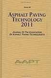 Asphalt Paving Technology 2011  Journal Of The Association Of Asphalt Paving Technologists  Tampa  Florida March 27 30  2011