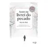 Assim Me Livrei Do Pecado: O Perdão Do Pecado É Um Grande Presente Que Deus Nos Deu, De Park, Ock Soo. Editorial Novo Século Editora E Distribuidora Ltda., Tapa Mole En Português, 2019