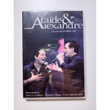 Ataide & Alexandre - Ao Vivo Em Vitória - Es