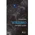Ateísmo Em Sete Lições: Em Sete Lições, De Emerson Sena., Vol. 1. Editorial Editora Vozes, Capa Mole, Edição 1 Em Português, 2024