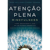 Atencao Plena Mindfulness Como
