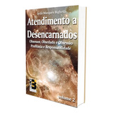 Atendimento A Desencarnados