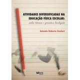 Atividades Diversificadas Na Educacao
