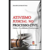 Ativismo Judicial No Processo Civil, De Paula, Alexandre Sturion De. Editora Servanda, Capa Mole, Edição 1ª Edição - 2012 Em Português