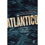 Atlantico A Historia