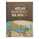 Atlas Ilustrado Da Biblia