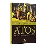 Atos O Evangelho