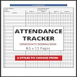 Attendance Tracker: Immediate Download 8.5 X 11 Pdf And Jpg: Class Record Book - With Color Lines And Without Color Lines (english Edition)
