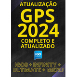 Atualização Gps 2024 Pacote Com Igo8+infinity+ultimate+menu