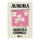 Aurora - O Despertar Da Mulher Exausta (2022) Harper Collins